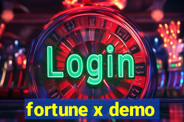 fortune x demo